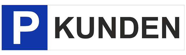 JUST Hinweisschild Kundenparkplatz 400 x 100 mm PP