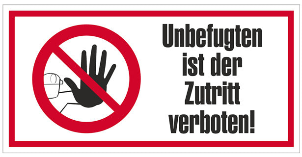 JUST Hinweisschild Zutritt verboten 250 x 125 mm PP