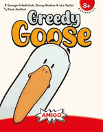 Greedy Goose - Gierige Gahns
